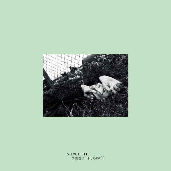 Steve Hiett - Girls In The Grass (LP - 140g Vinyl - Import) Be With Records