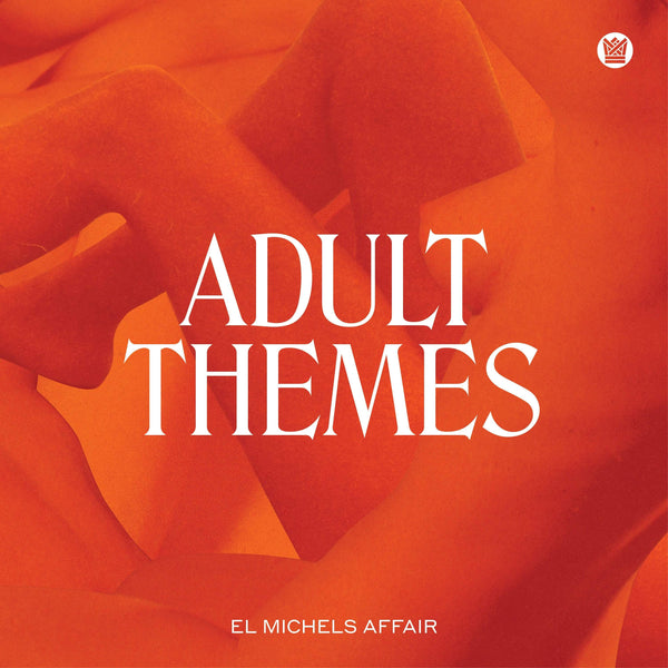 El Michels Affair - Adult Themes (LP) Big Crown Records