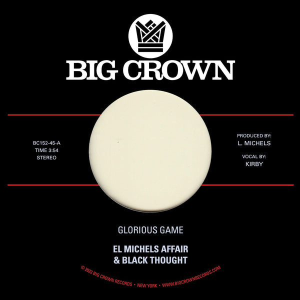 El Michels Affair & Black Thought - Glorious Game b/w Grateful (7") Big Crown Records