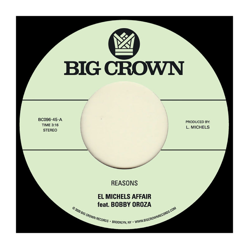 El Michels Affair - Reasons (ft. Bobby Oroza) b/w Hipps (7") Big Crown Records