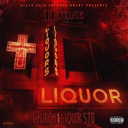 II Tone - Church And Liquor Sto (CD) Black Rain Entertainment
