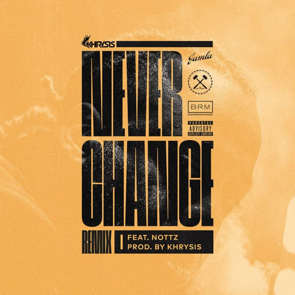 Khrysis - Never Change (Nottz Remix) b/w THOK Version (7" Vinyl) Board Room Music