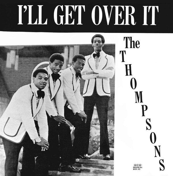 The Thompsons - I'll Get Over It (LP) Brewerytown Beats