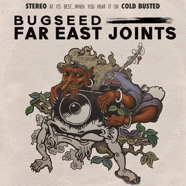 Bugseed - Far East Joints (CD) Cold Busted