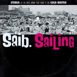 saib. - Sailing (Cassette) Cold Busted