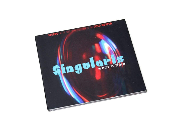 Singularis - What A Time (CD) Cold Busted