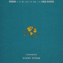Sixfingerz - Silent Storm (CD) Cold Busted