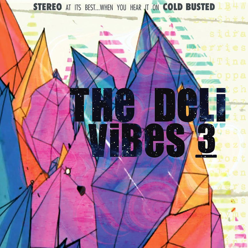 The Deli - Vibes 3 (CD) Cold Busted