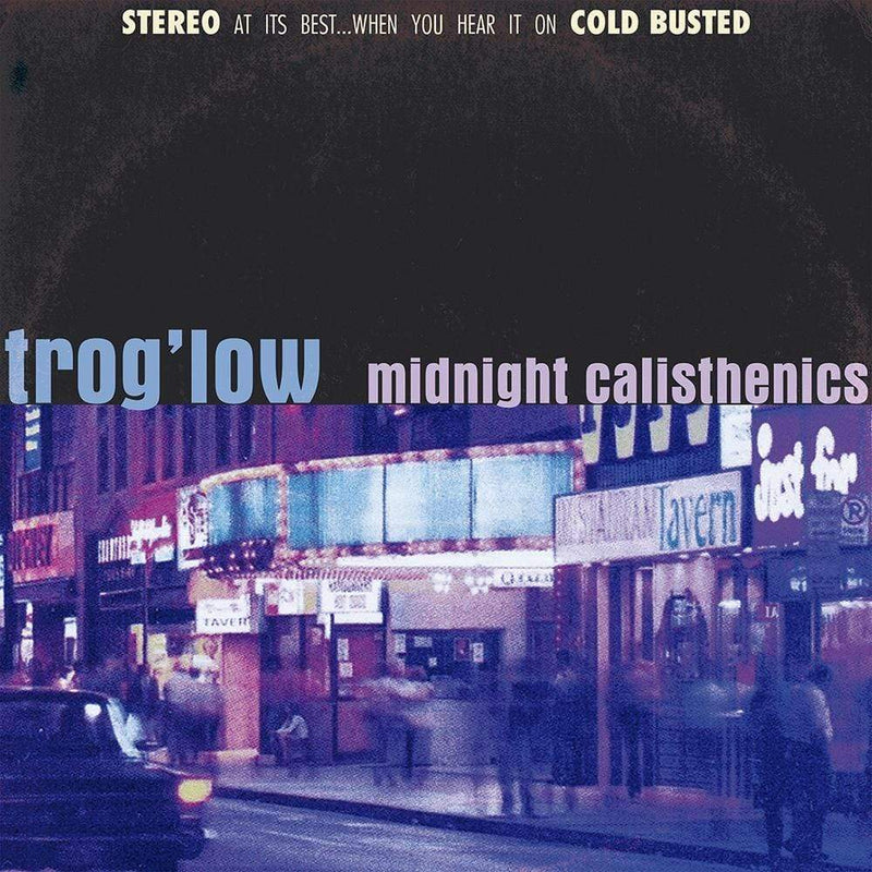 Trog'low - Midnight Calisthenics (Cassette) Cold Busted