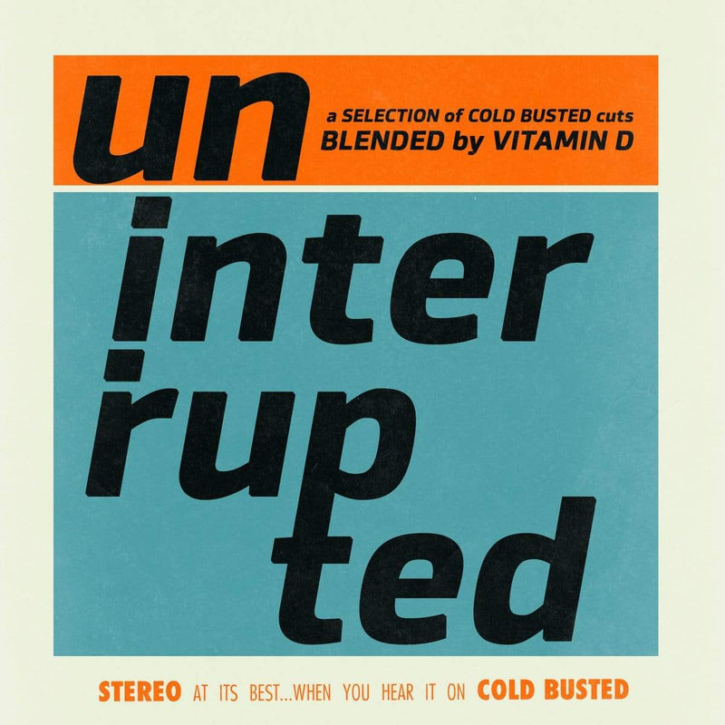 V/A - Uninterrupted (Blended by Vitamin D) (CD) Cold Busted