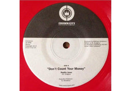 Reality Jonez - Don't Count Your Money b/w Just Not That Girl (7" - Red Vinyl) Crown City Ent.