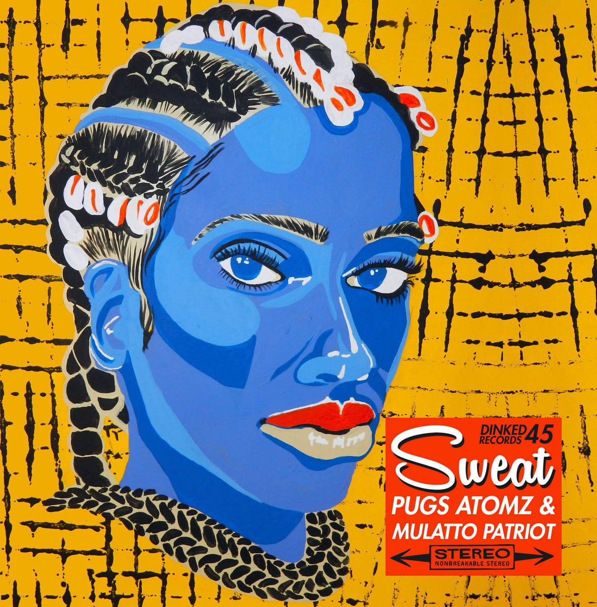 Pugs Atomz & Mulatto Patriot - Sweat b/w Come With Me (7") Dinked Records