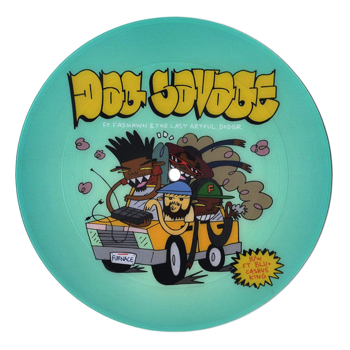Dag Savage - Furnace b/w If You're Down (7" Picture Disc - Fat Beats Exclusive) Dirty Science