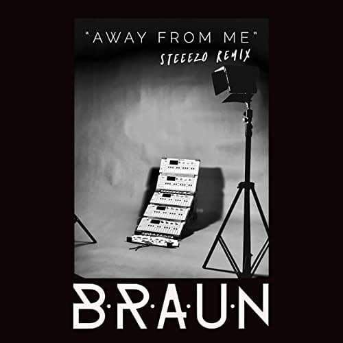 BRAUN - Away From Me (Steeezo Remix)(Digital) Diving Bell