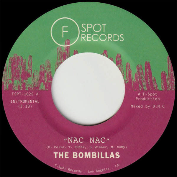 The Bombillas - Nac Nac b/w Senebi F-Spot Records