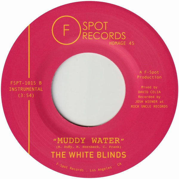 The White Blinds - Brown Bag b/w Muddy Water (7") F-Spot Records