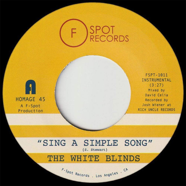 The White Blinds - Sing A Simple Song b/w Klapp Back (7") F-Spot Records