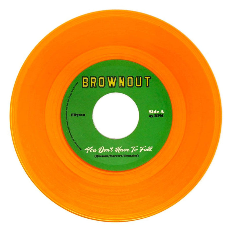Brownout - You Don't Have To Fall b/w Super Bright (7") Fat Beats Records