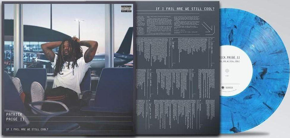 Patrick Paige II - If I Fail Are We Still Cool? - Signed - (LP - Blue Smoke Vinyl) Fat Possum