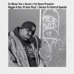 The Notorious B.I.G. - Biggie B-Day 10 Inch Vinyl / Serato DJ Control Special (10") Finisher Records