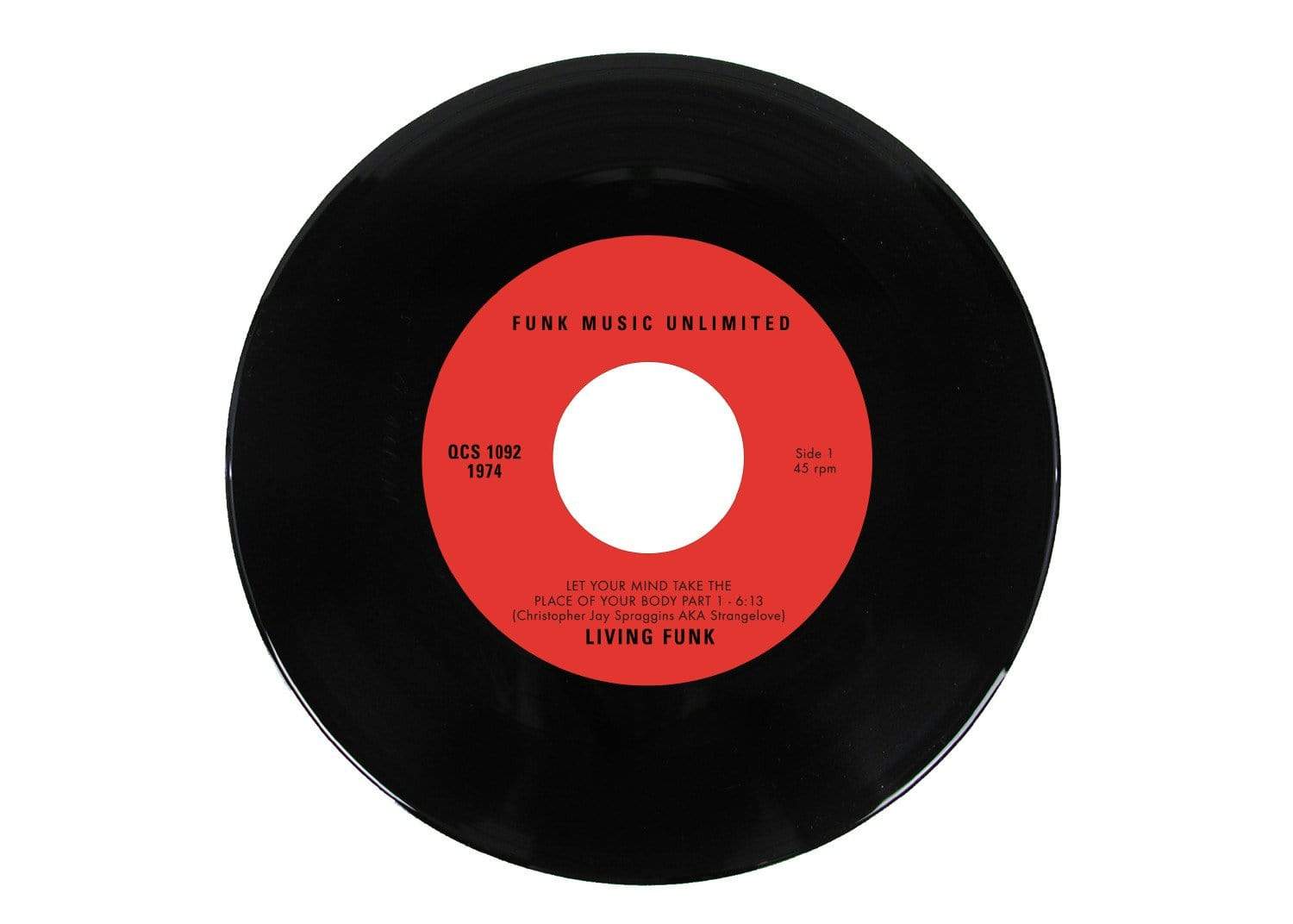 Living Funk - Let Your Mind Take The Place Of Your Body, Part 1 & 2 (7") Funk Music Unlimited