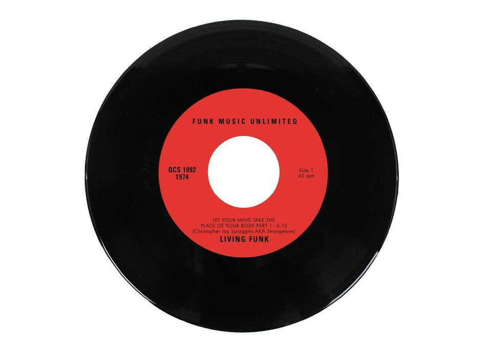 Living Funk - Let Your Mind Take The Place Of Your Body, Part 1 & 2 (7") Funk Music Unlimited