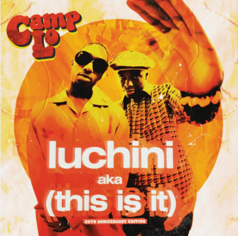 Camp Lo - Luchini AKA (This Is It) b/w Swing (7") Get On Down
