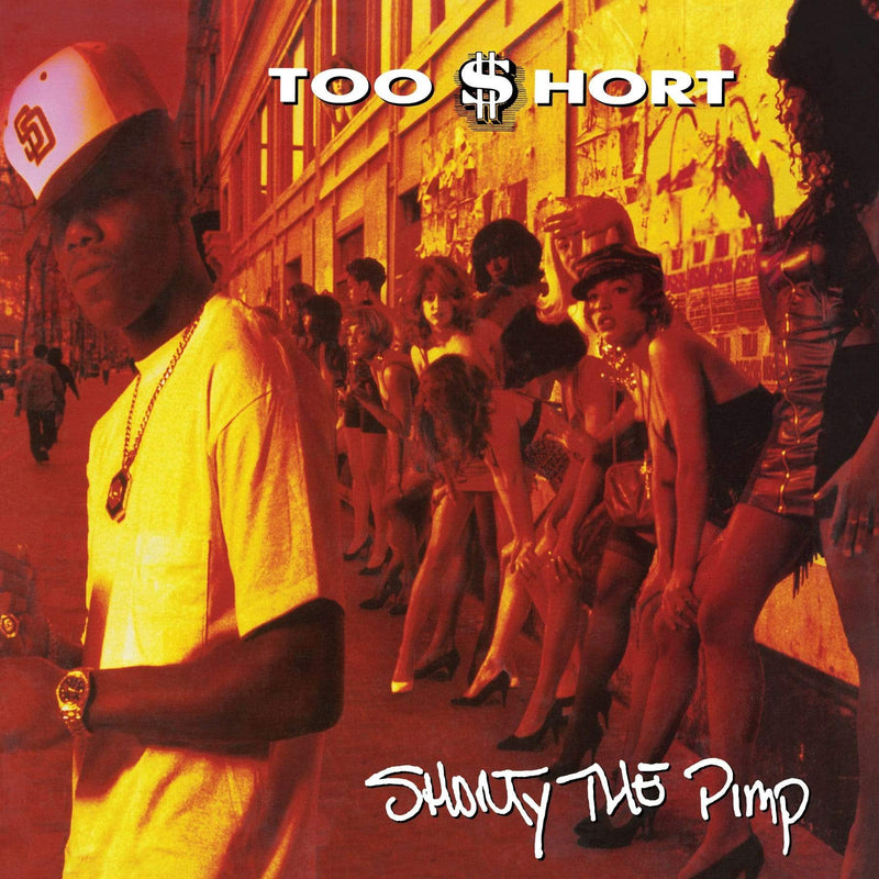 Too $hort  - Shorty The Pimp (LP) Get On Down