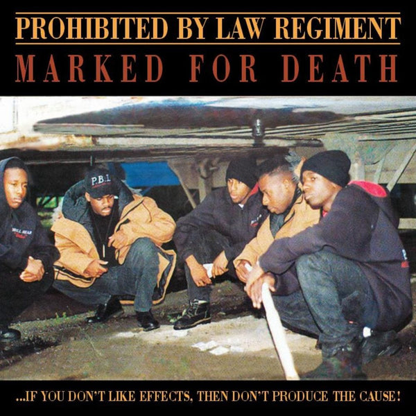 Prohibited By Law Regiment - Marked For Death (2XLP, CD) HIP-HOP ENTERPRISE