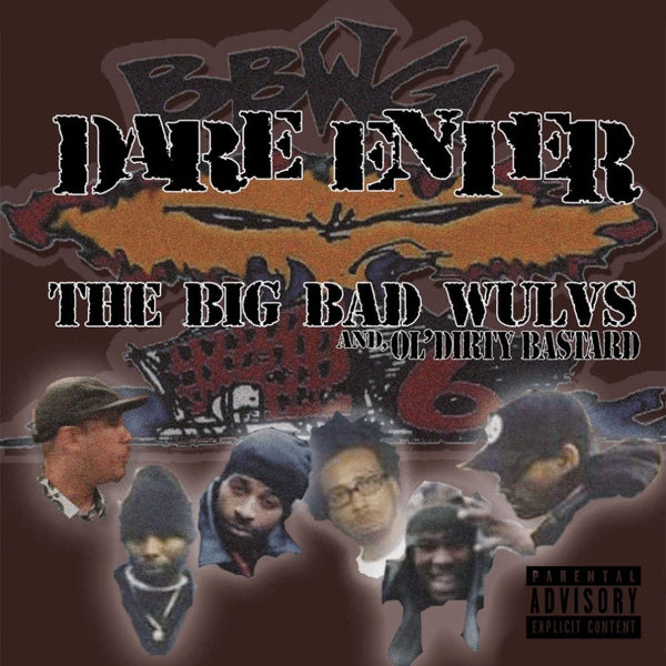 The Big Bad Wulvs & ODB - Dare Enter HIP-HOP ENTERPRISE