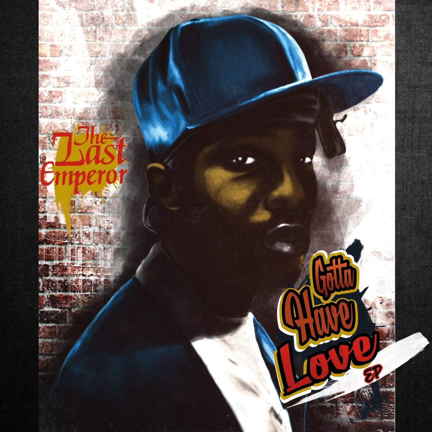 The Last Emperor - Gotta Have Love EP (CD) HIP-HOP ENTERPRISE