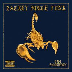 Zackey Force Funk - 4x4 Scorpion (Reissue) (LP) Hit & Run