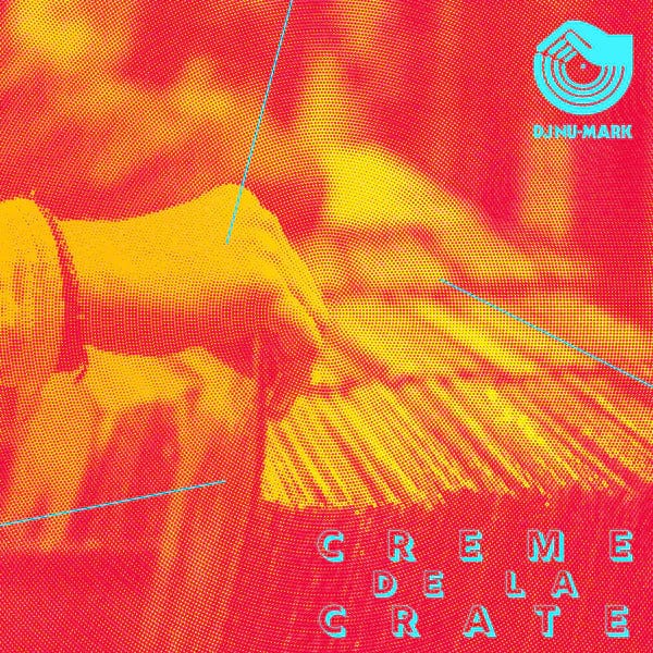 DJ Nu-Mark - Creme De La Crate (LP) Hot Plate Records