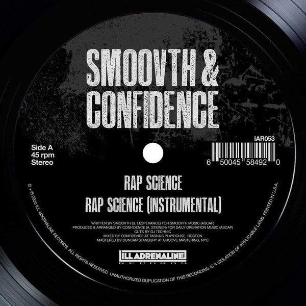 SmooVth & Confidence - Rap Science b/w Come Get It (7") Ill Adrenaline Records