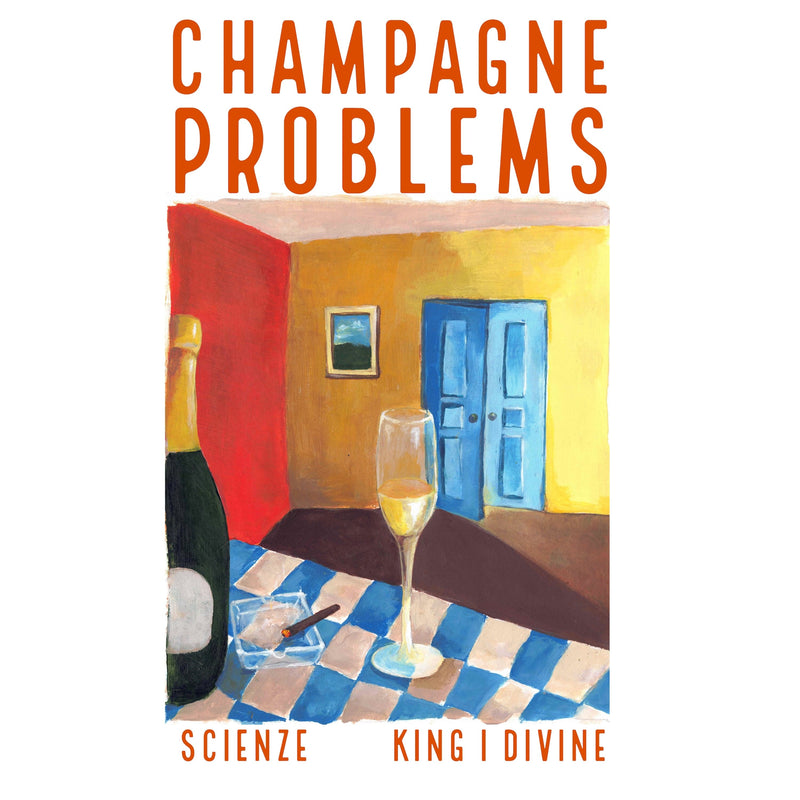 Divine ScienZe - Champagne Problems (Single) (Digital) (iN)Sect Records