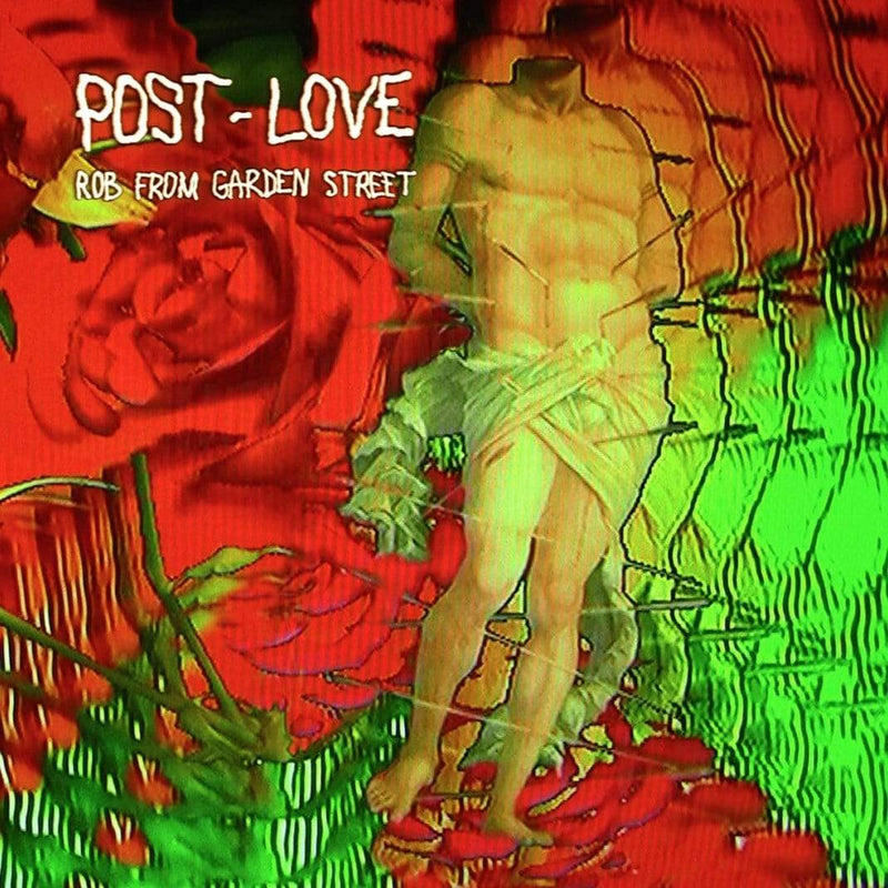 Rob From Garden Street - Post-Love (Cassette) (iN)Sect Records
