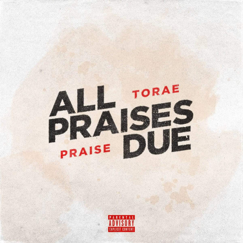 Torae & Praise - All Praises Due (EP - 12" Vinyl) Internal Affairs Entertainment