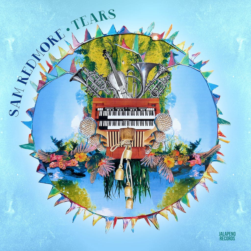 Sam Redmore - Tears Jalapeno Records