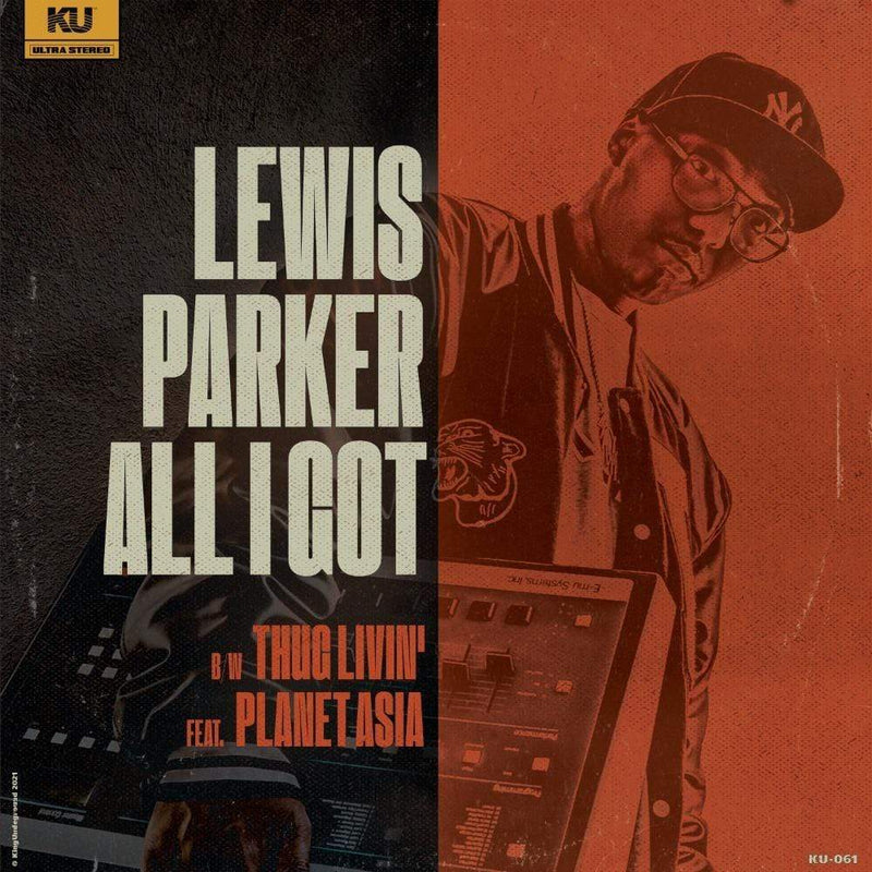 Lewis Parker - All I Got (Digital) KingUnderground