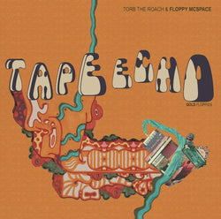 Torb The Roach & Floppy McSpace - Tape Echo: Gold Floppies (LP) KingUnderground