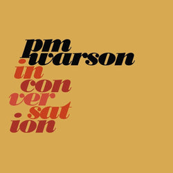 PM Warson - In Conversation (Digital) Légère Recordings