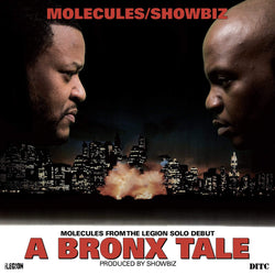 Molecules & Showbiz - A Bronx Tale (EP - 12" Vinyl) Legion Records