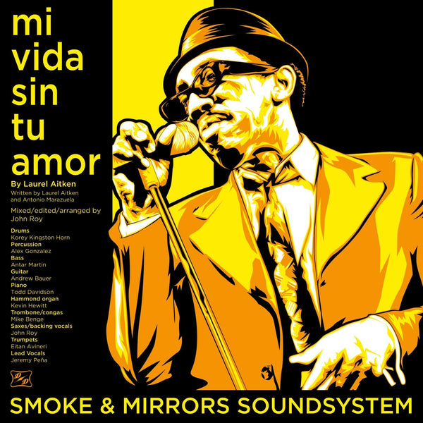 Smoke & Mirrors Soundsystem - Mi Vida Sin Tu Amor / I'm A Man (7") Liquidator Music