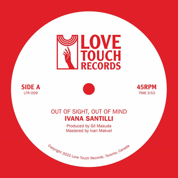 Ivana Santilli - Out Of Sight, Out Of Mind b/w Air Of Love (Plain Sleeve 7", Picture Sleeve 7'') 7" Love Touch Records