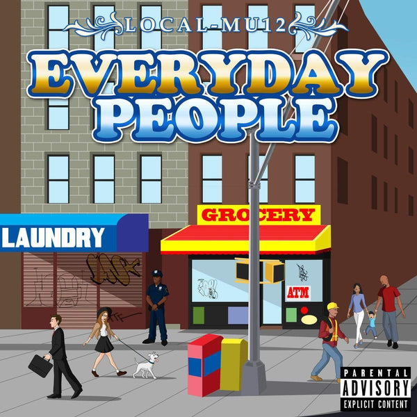 Local-Mu12 - Everyday People (Cassette) Loyalty Digital Corp.