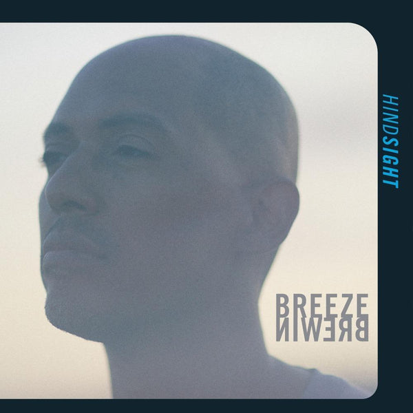 Breeze Brewin - Hindsight (CD) Matic