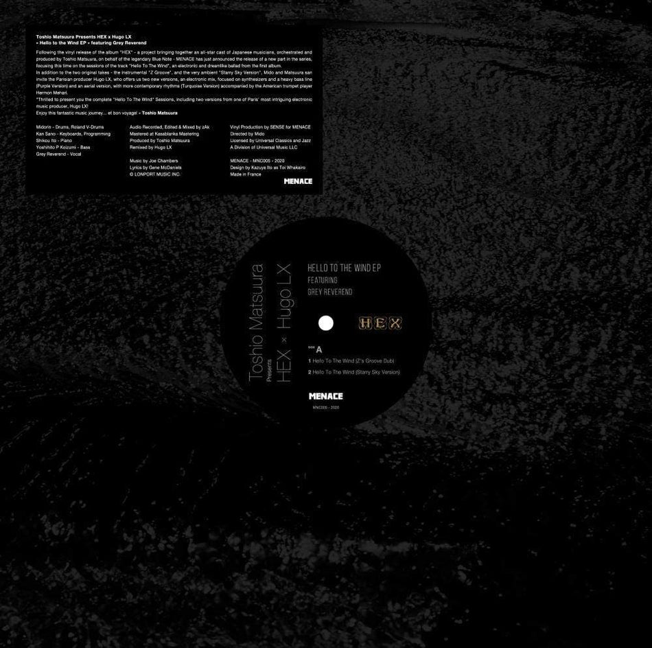 Toshio Matsuura pres. HEX x Hugo LX - Hello to the Wind (EP) Menace