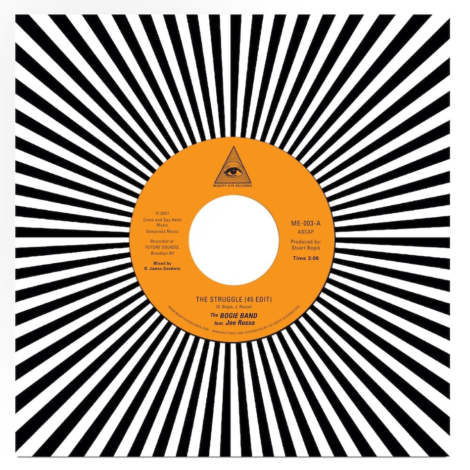 The Bogie Band (feat. Joe Russo) - The Struggle (45 Edit) b/w Arrival (45 Remix) Mighty Eye Records