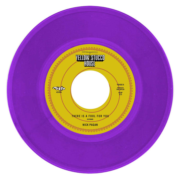 Nick Pagan - No Mames b/w There's a Fool For You (7" - Translucent Purple) Mixto Music