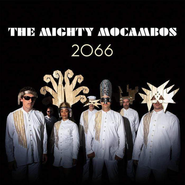 The Mighty Mocambos - 2066 (Digital) Mocambo Records